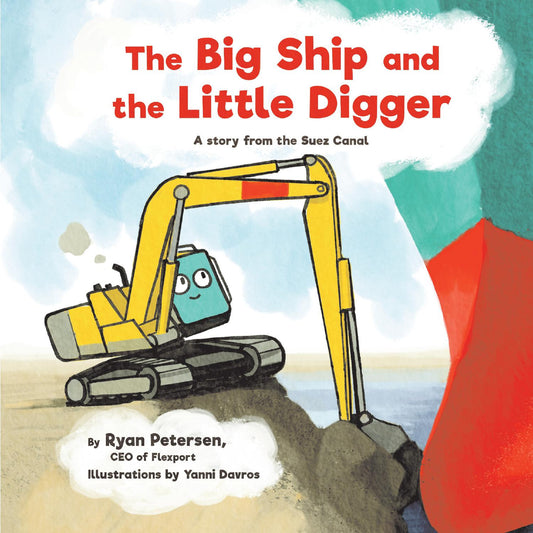 The Big Ship and the Little Digger Children's Book